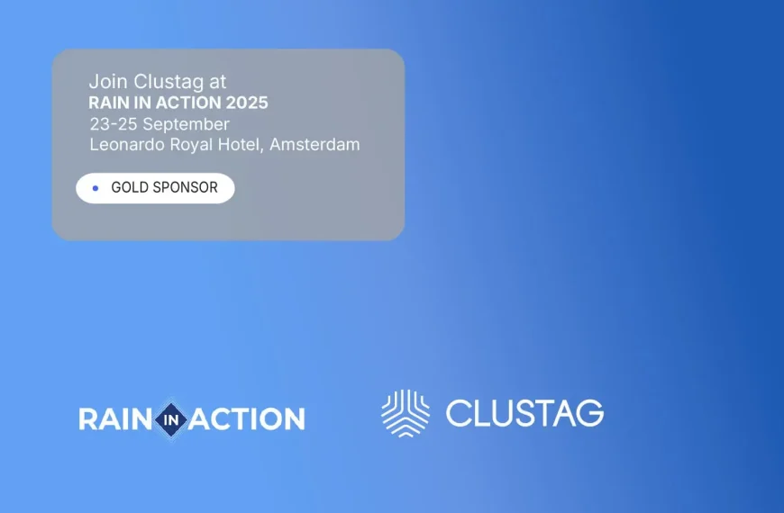 Thumbnail for RAIN IN ACTION 2025 blog post showing Clustag as Gold Sponsor at the event (Sept 23-25, Amsterdam), featuring RAIN IN ACTION 2025 and Clustag logos on a blue gradient background.